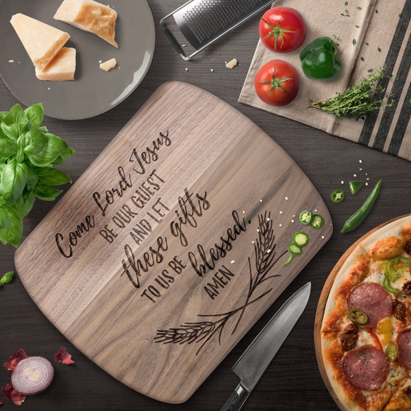 Come Lord Jesus Wood Cutting Board, Family Dinner Prayer, Traditional Prayer, Walnut Cutting Board, Unique Cutting Board, Bread Board