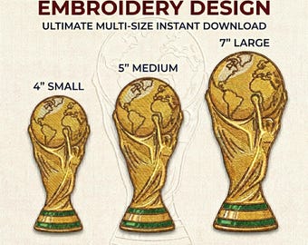 Soccer Trophy Embroidery Design | World Football Cup Machine Embroidery File, Gold Trophy Digital Download PES DST JEF In 3 Sizes