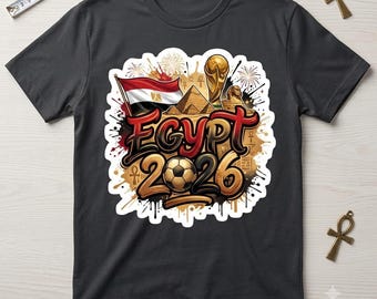 Egypt 2026 PNG Digital Download, Soccer Sublimation Design, Football Tournament Clipart, Egyptian Pyramids Sphinx DTF T-Shirt Graphic