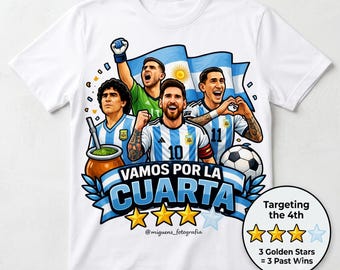 Argentina Football Sticker - Vamos Por La Cuarta - Messi, Maradona, Di Maria, Dibu Martinez Fan Art Sticker, Die-Cut Vinyl Decal
