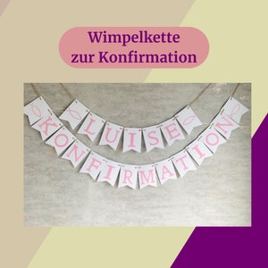 Girlande Konfirmation, personalisierte Girlande, Banner Konfirmation, Deko Konfirmation Mädchen, Girlanden, Fahnen & Wimpel, Wimpelkette Bild 1