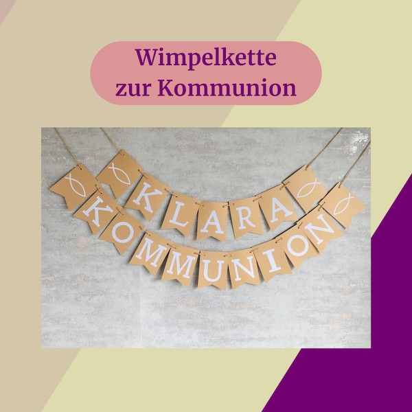 Girlande Kommunion, personalisierte Girlande, Banner Kommunion, Deko Kommunion, Girlanden, Fahnen & Wimpel, Wimpelkette mit Namen