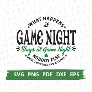 Fanático del juego de mesa SVG PNG PDF / Lo que sucede en la noche del juego se queda en la noche del juego / Clipart Cricut/Silhouette / Archivo de corte vectorial, Descarga digital