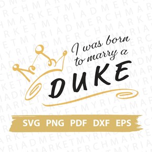 Serial Bridgerton/seria książek inspirowana SVG PNG DXF | Urodziłam się, aby poślubić księcia | Clipart dla Cricut/Sylwetka | Plik do cięcia wektorowego/pobierz