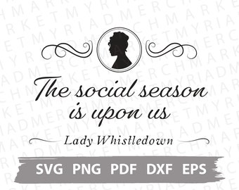 Bridgerton 'Social Season' Clipart | Cricut/Silhouette Vector (Digital Download)