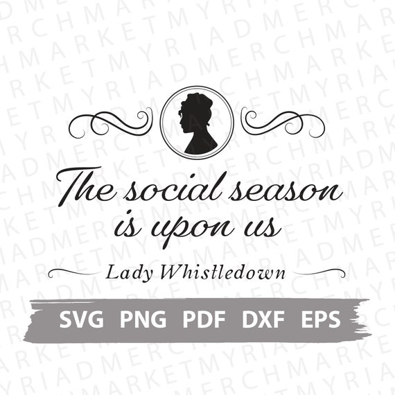 Bridgerton 'Social Season' Clipart | Cricut/Silhouette Vector (Digital Download)