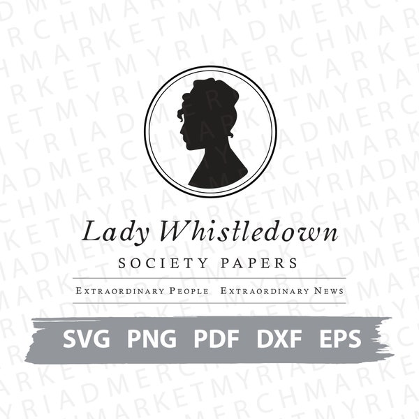 Bridgerton Show/Série de livres SVG PNG DXF | Documents de la Lady Whistledown Society | Camée logo Whistledown | Clipart pour Cricut/Silhouette, téléchargement