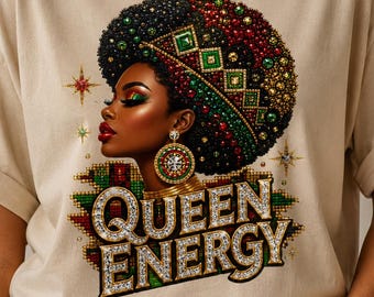 PNG digital de Juneteenth, Reina Energía Afrocéntrica Mujer, Diseño de sublimación de Historia Negra, Camiseta Melanin Imprimible