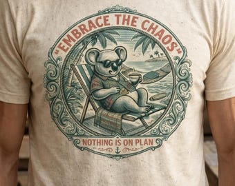 Comfort Colors Embrace the Chaos Koala Shirt, Funny Beach Vacation Tee, Relaxed Summer Meme T-Shirt, Cute Koala Graphic Shirt