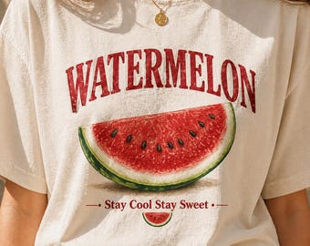 Watermelon T-Shirt Vintage Watermelon Shirt Cute Summer Graphic Tee Fruit Shirt Stay Cool Stay Sweet Shirt Gift for Her