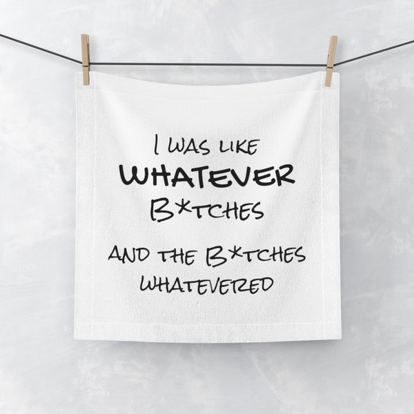 Bitches Be Gone Face Towel, Funny Washcloth, Whatevs Gift for BFF, Girlfriend Gift, Self-care