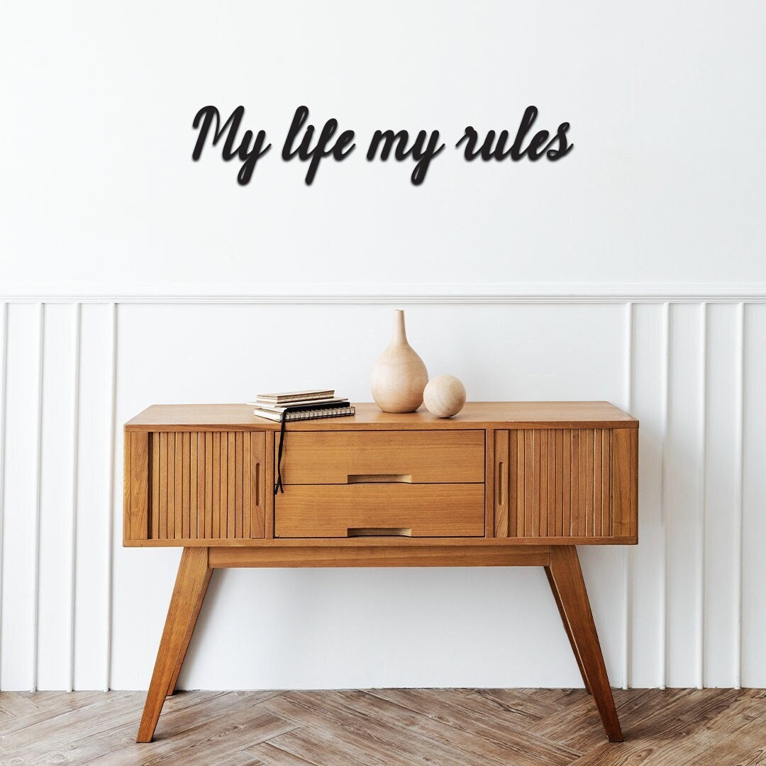 My Life My Rules Metal Wall Art Quotes Metal Living Room Wall Etsy