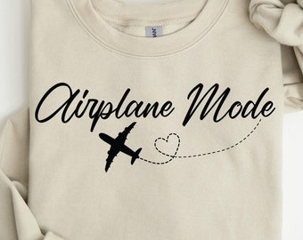 Airplane Mode Sweatshirt, Travel Graphic Hoodie Gift for Pilot, Airplane Trip Vacation Mode Long Sleeve Shirt
