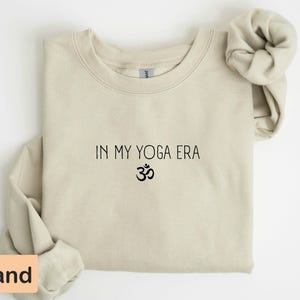 Trendy Yoga Sweatshirt, In My Yoga Era, Yoga Lover Hoodie, Boho Yoga Practice Apparel, Yoga Exercise Long Sleeve Shirt