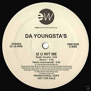 Da Youngsta's – Iz U Wit Me / It'z Natural Album vinyl record LP