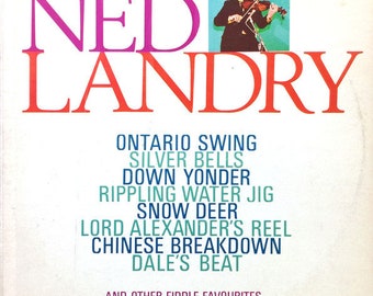 Ned Landry – Ned Landry And His Fiddle vinyl record, album FOLK