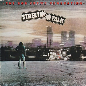 The Bob Crewe Generation - Street Talk Vinyl-Schallplatte