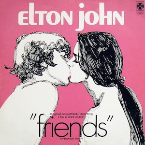 Elton John – Friends record album Vinyl record  LP Soundtrack EXCELLENT