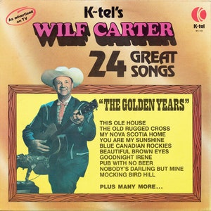 Wilf Carter The Golden Years ECCELLENTE disco in vinile LP