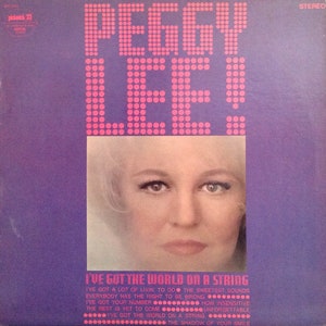 "Vinyl LP ""Peggy Lee I've Got The World On A String"""