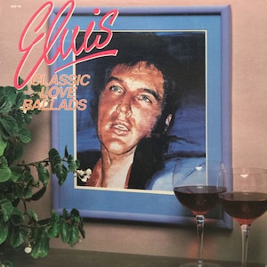 Elvis Presley – Classic Love Ballads vinyl record