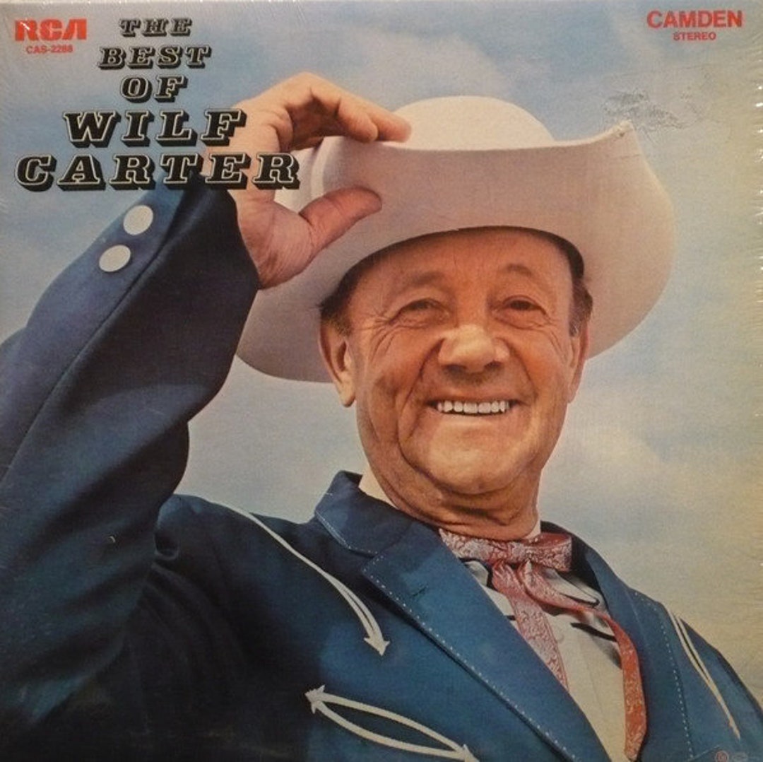 Wilf Carter the Best of Wilf Carter Vinyl Record LP Etsy