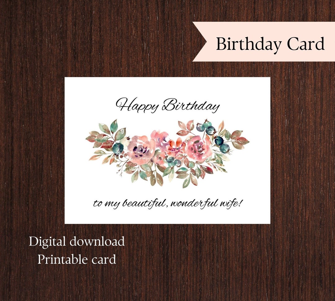 Printable Birthday Card for Wife. Happy Birthday Printable Card ...