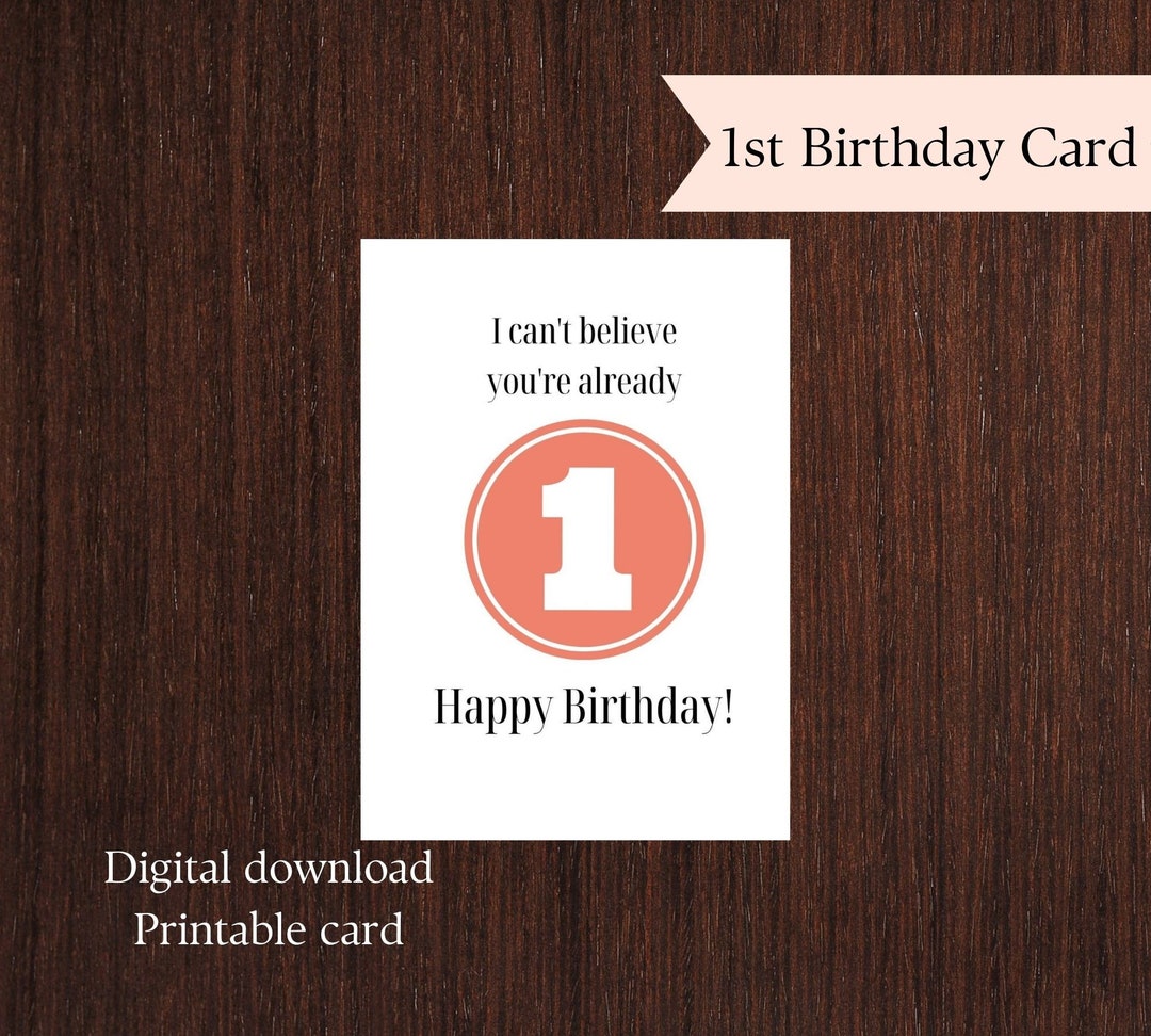 Printable First Birthday Card. Happy 1st Birthday Printable Card ...