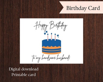 Printable Birthday Card for Husband. Happy Birthday Printable Card. Digital Download. PDF Birthday Card for Him. Birthday Cake. Blank Inside