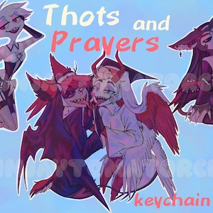 Thots and Prayers Hazbin Hotel keychains