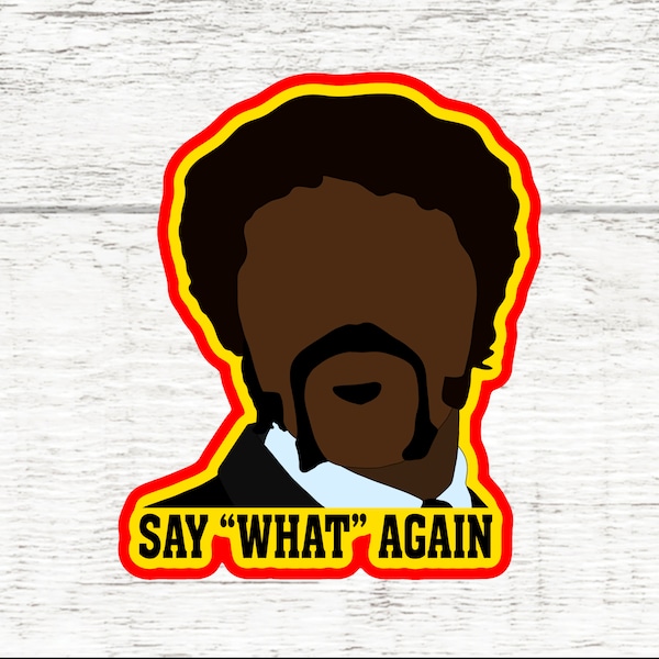 Pulp Fiction sticker, say what again, comedy movies sticker, best quote sticker, water bottle and laptop sticker, gift for dad, meme sticker