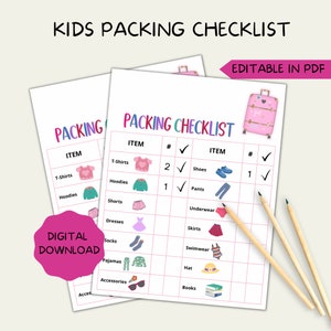 May include: A printable packing checklist for kids with a pink suitcase and checkboxes for items like t-shirts, hoodies, shorts, dresses, socks, pajamas, accessories, shoes, pants, underwear, skirts, swimwear, hats, and books. The text "KIDS PACKING CHECKLIST" and "EDITABLE IN PDF" is at the top of the checklist. The text "DIGITAL DOWNLOAD" is in a pink circle at the bottom left of the checklist.