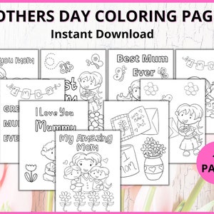 Mothers Day Coloring Pages, Mothers Day Printables, Coloring Book For Kids, Boy And Girl, Gift For Mom, Instant Download