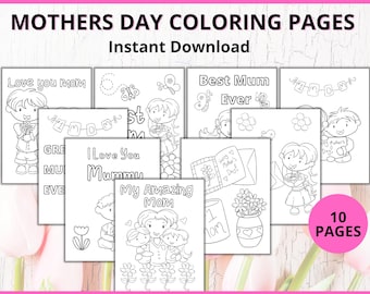 Mothers Day Coloring Pages, Mothers Day Printables, Coloring Book For Kids, Boy And Girl, Gift For Mom, Instant Download