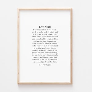 Less Stuff - original poem print (A4 and A3 download)