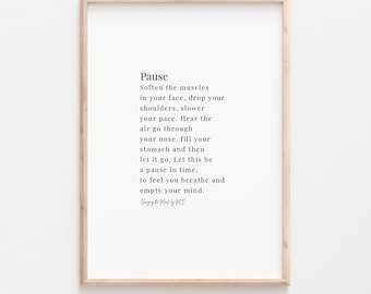 Pause Poem Print, Mindfulness Wall Art, Self Care Printable, Calming Quote Art, Mental Wellness Decor, Meditation Print, Instant Download