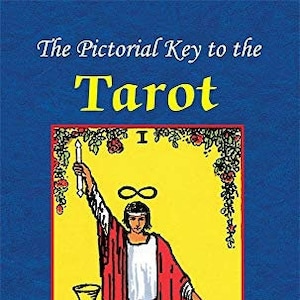 May include: The Pictorial Key to the Tarot by Arthur Edward Waite, featuring a yellow background with a red-robed figure holding a wand, a table with a chalice, a sword, and a pentagram, and a border of green foliage.