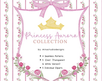 May include: A pink and white watercolor illustration of a princess crown, a pink bow, and floral designs. The text "Princess Aurora Collection" and "by minastudiodesigns" is included. The image also includes a list of digital products: 4 seamless patterns, 5 crests (transparent and white versions), and 5 individual clipart images.