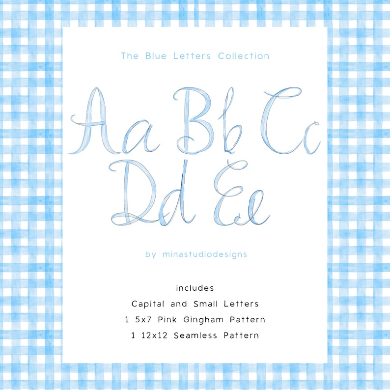 May include: The Blue Letters Collection font set includes capital and lowercase letters, a 5x7 inch pink gingham pattern, and a 12x12 inch seamless pattern.