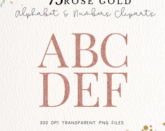 Rosegold Alphabet Clip art, Rose Gold ABC cliparts, Rose Glitters Letter Cliparts, Rosegold Numbers Cliparts, Glitter Wedding Clipart