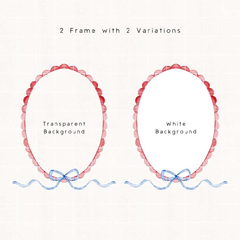May include: Two oval frames with red scalloped edges and blue ribbon accents. One frame has a transparent background, the other a white background. Text at the top reads "2 Frame with 2 Variations".