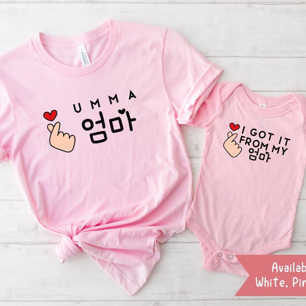 I Got It From My Umma Shirt for Baby (Pink Shirt), Mommy & Me, Mother's Day Matching Shirts, Korean Mom, Korean Baby, Korean Mother