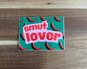 Smut Lover 2.5" Sticker