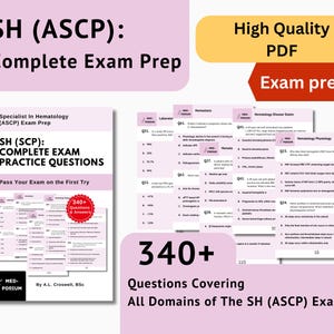 May include: A complete exam prep guide for the SH (ASCP) exam. The image shows a book cover with the title "SH (SCP): COMPLETE EXAM PRACTICE QUESTIONS" and a page of practice questions. The image also includes the text "340+ Questions & Answers".