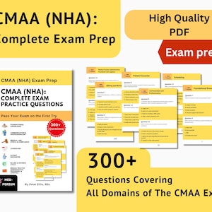 Op de afbeelding: Examenvoorbereidingsmateriaal voor de CMAA (NHA)-certificering. De afbeelding toont een boek met de titel "CMAA (NHA): COMPLETE EXAM PRACTICE QUESTIONS" en verschillende examen vragenbladen. De materialen behandelen alle domeinen van het CMAA-examen en bevatten meer dan 300 vragen.