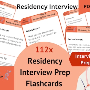 May include: A set of 112 flashcards for residency interview preparation. The flashcards are red and white with the text "Residency Interview Prep Flashcards" in large, bold letters. The text "112x" is also visible on the flashcards.