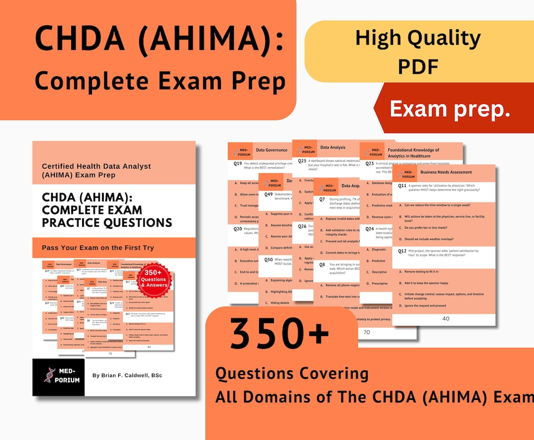 Complete CHDA (AHIMA) Exam Preparation: Certified Health Data Analyst 350+ Multiple Choice ...