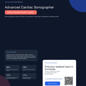 May include: A dark blue educational document titled Advanced Cardiac Sonographer Rapid Review Cheat Sheet by MedPorium. It includes a high-yield core section, percentage-based topic breakdowns, and a QR code to start a diagnostic test.