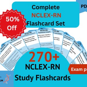 May include: A blue and red graphic with the text "Complete NCLEX-RN Flashcard Set" and "270+ NCLEX-RN Study Flashcards". The graphic features a red star with the text "50% Off" and a blue banner with the text "PDF". The graphic also features several blue flashcards with the text "NCLEX-RN" and various medical topics.