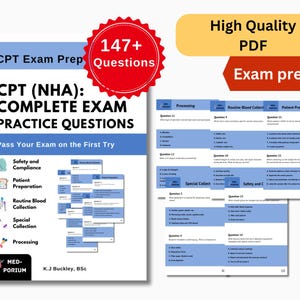 May include: A blue and white exam prep guide titled "CPT (NHA): COMPLETE EXAM PRACTICE QUESTIONS" with "147+ Questions" in a red circle. The guide includes sections on safety, patient preparation, and blood collection. A "High Quality PDF" is also advertised.